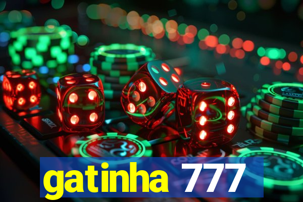 gatinha 777